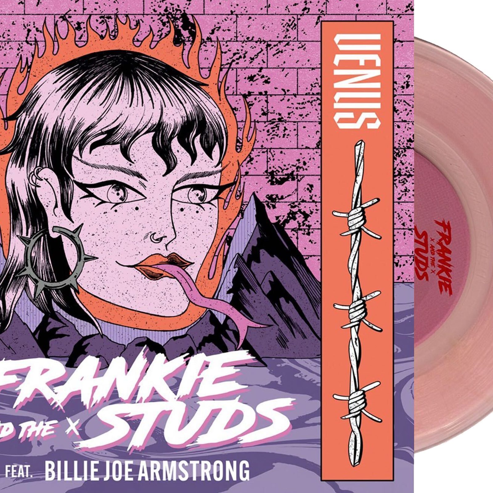 Frankie and the Studs — “Venus” (feat. Billie Joe Armstrong). Full-color 7" jacket with an illustrated flame-haired figure, beside the translucent pink 45.
